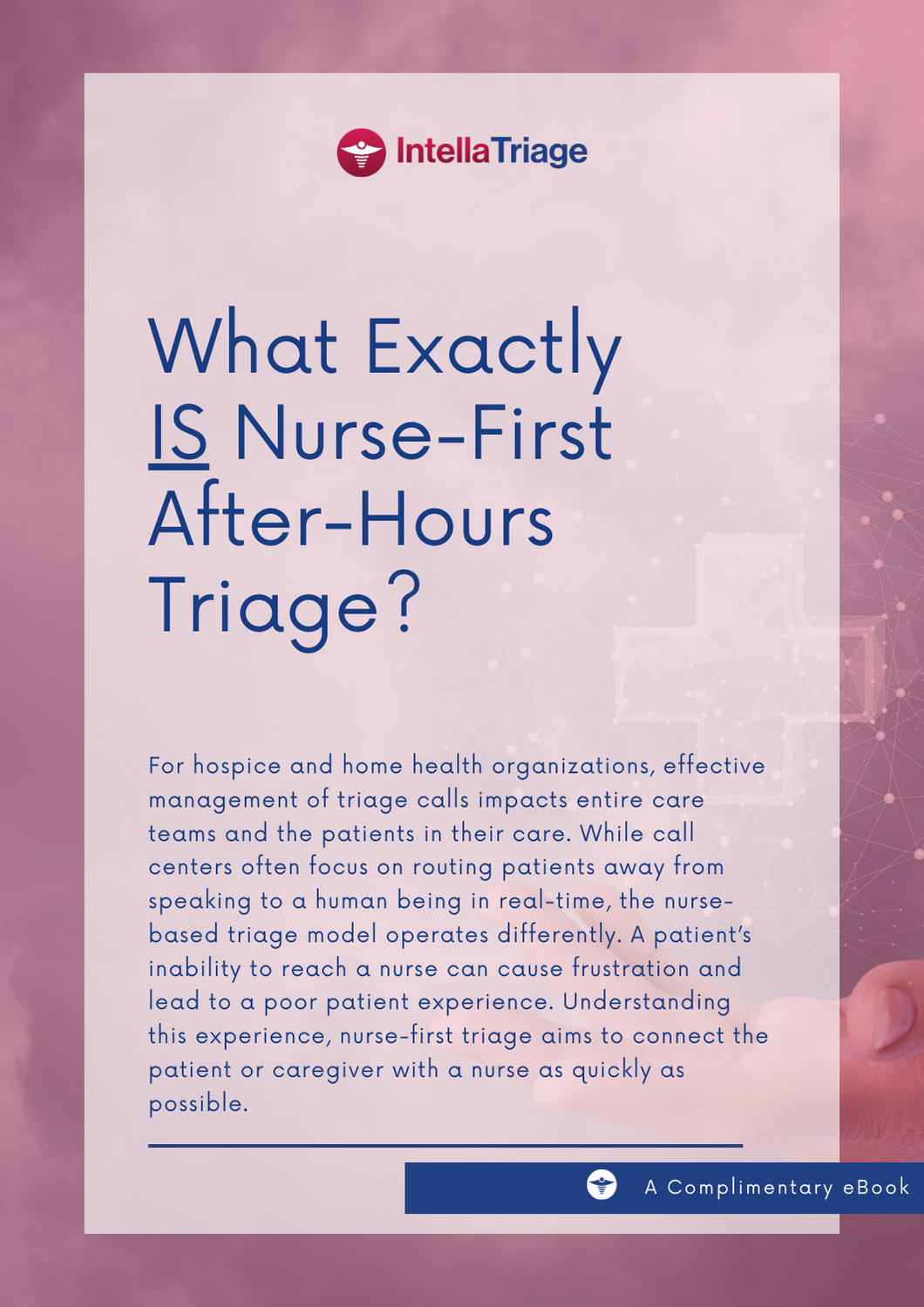 What Exactly IS Nurse-First After-Hours Triage  IntellaTriage (1)